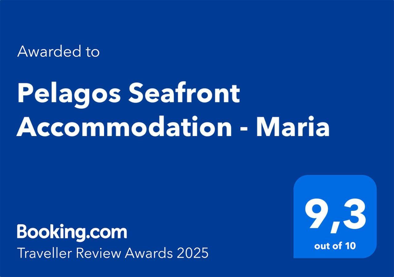 Pelagos Seafront Accommodation - Maria Myrties Ngoại thất bức ảnh